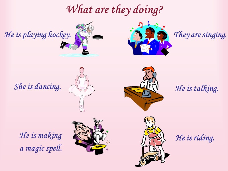 What are they doing?   He is talking. He is playing hockey. He